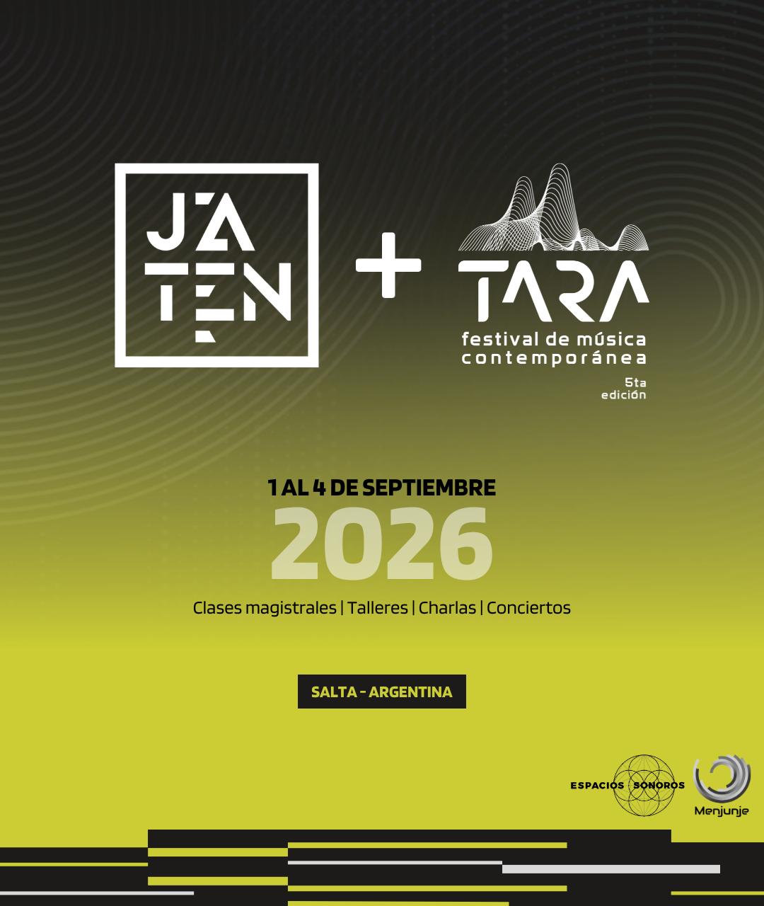 Salta se prepara para ser la sede del arte, la música contemporánea y la tecnología con JATeN + TARA 2026